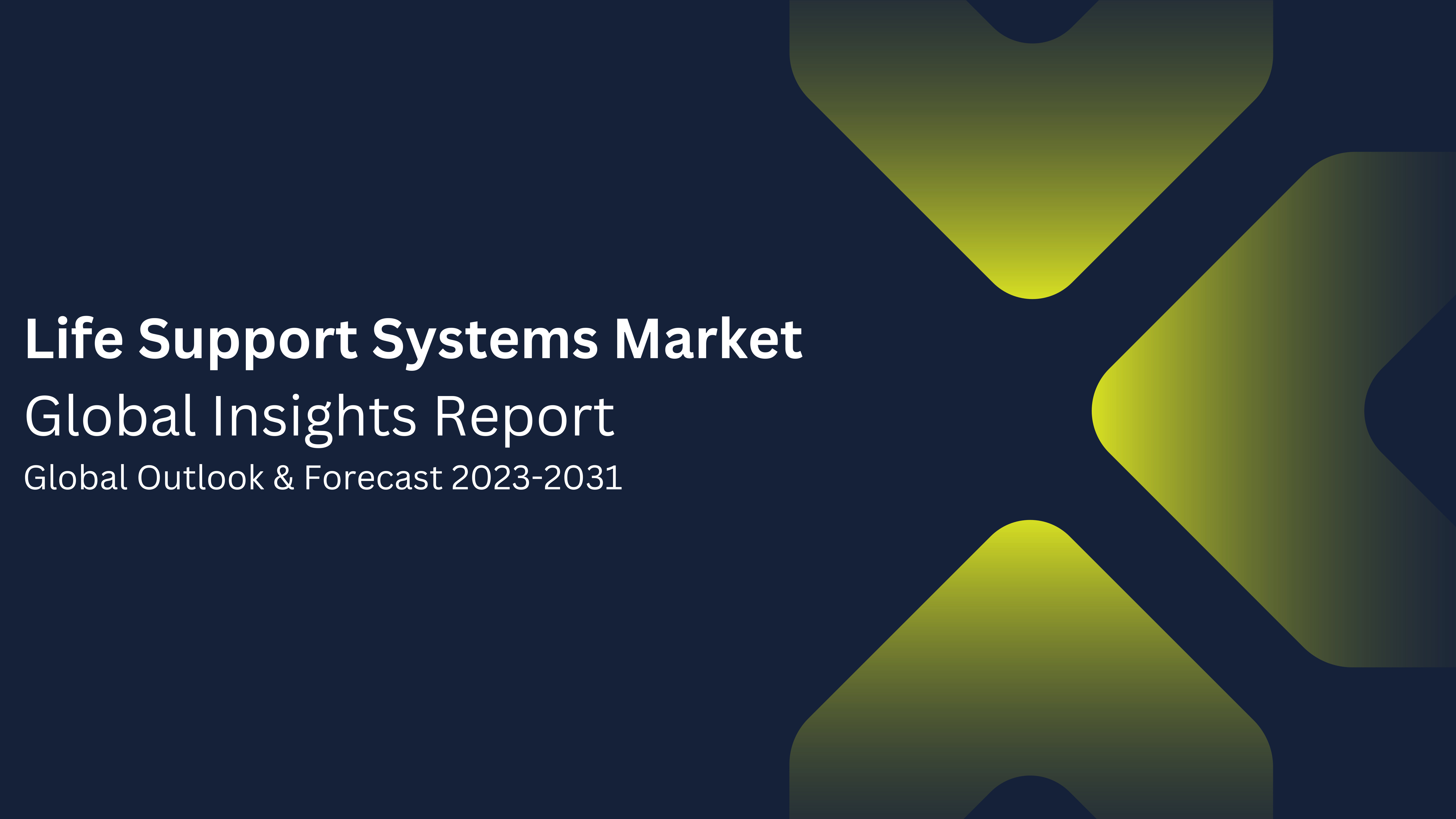 Life Support Systems Market by Device Type (Ventilators, Extracorporeal Oxygenator), End User (Trauma Centers, Hospitals) – Global Outlook & Forecast 2023-2031