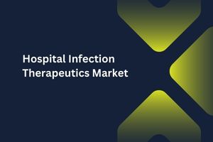Hospital Infection Therapeutics Market by Drug Class (Anti-fungal Drugs, Antiviral Drugs), Indication (Ventilator-associated Pneumonia, Surgical Site Infections) – Global Outlook & Forecast 2023-2031